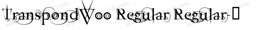 TranspondW00 Regular Regular字体转换